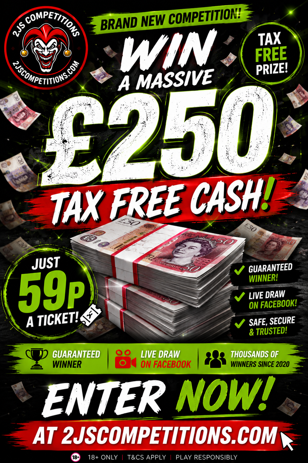 £250 Tax Free Cash Competition – Only 59p!